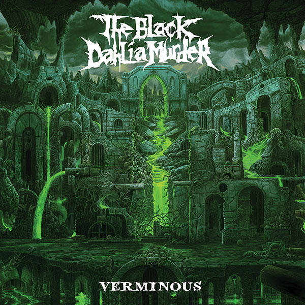 THE BLACK DAHLIA MURDER | Verminous